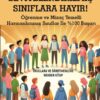Seviyelendirilmiş Sınıflara Hayır!