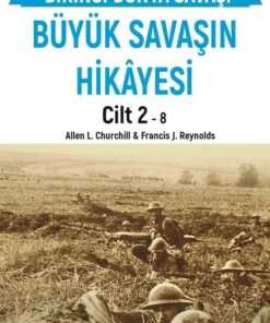 Büyük Savaşın Hikayesi Cilt 2