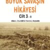 Büyük Savaşın Hikayesi Cilt 3