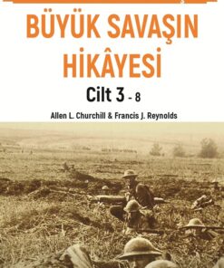 Büyük Savaşın Hikayesi Cilt 3