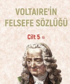 Voltaire’nin Felsefe Sözlüğü Cilt 5