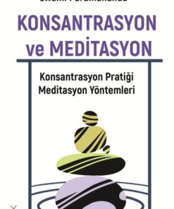 Konsantrasyon ve Meditasyon