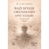 BAZI ŞEYLER OKUNMASIN DİYE YAZILIR!