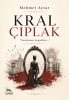 KRAL ÇIPLAK - “Tımarhaneye hoşgeldiniz...”