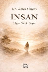 İnsan - Bilge-Nebi-Beşer