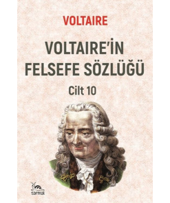 Voltaire'in Felsefe Sözlüğü Cilt 10