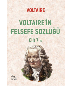 Voltaire'in Felsefe Sözlüğü Cilt 7